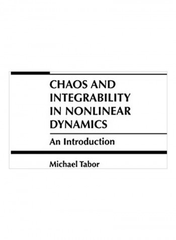 Chaos And Integrability In Nonlinear Dynamics: An Introduction Hardcover