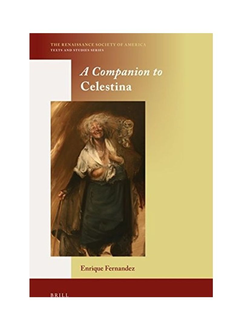 A Companion To Celestina Hardcover English by Enrique Fernandez