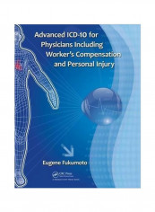 Advanced ICD-10 For Physicians Including Worker's Compensation And Personal Injury Paperback reviews Advanced ICD-10 For Physicians Including Worker's Compensation And Personal Injury Paperback