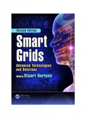 Smart Grids: Advanced Technologies And Solutions Hardcover 2 reviews Smart Grids: Advanced Technologies And Solutions Hardcover 2