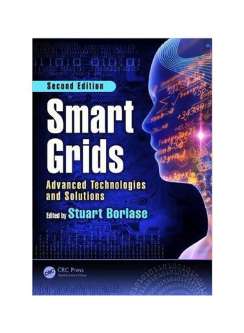 Smart Grids: Advanced Technologies And Solutions Hardcover 2