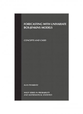 Forecasting with Univariate Box - Jenkins Models: Concepts and Cases Hardcover