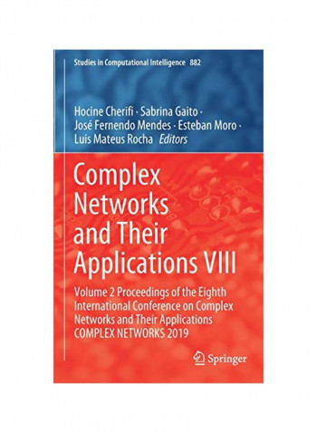 Complex Networks And Their Applications Viii Hardcover