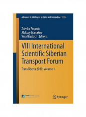 VIII International Scientific Siberian Transport Forum: TransSiberia 2019, Volume 1 Paperback
