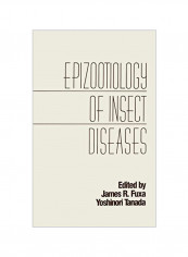 Epizootiology of Insect Diseases Hardcover