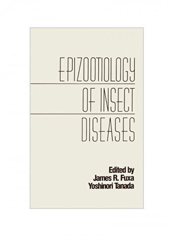 Epizootiology of Insect Diseases Hardcover