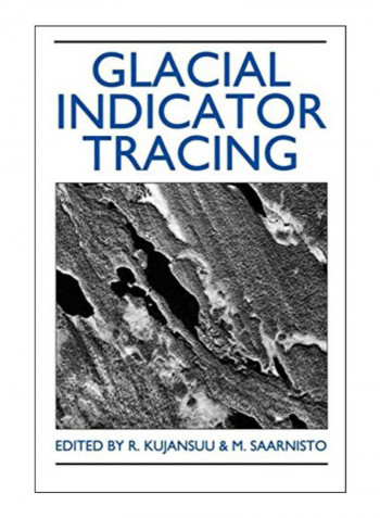 Glacial Indicator Tracing Hardcover 1st Edition