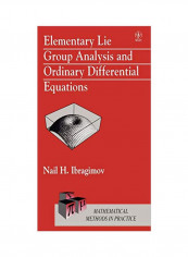 Elementary Lie Group Analysis And Ordinary Differential Equations Hardcover