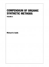 Compendium Of Organic Synthetic Methods Hardcover 6th