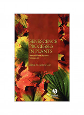 Annual Plant Reviews: Senescence Processes In Plants Hardcover