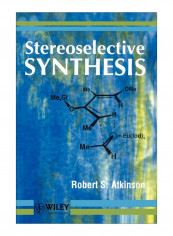 Stereoselective Synthesis Paperback