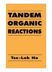 Tandem Organic Reactions Hardcover