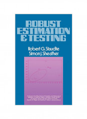 Robust Estimation And Testing Hardcover