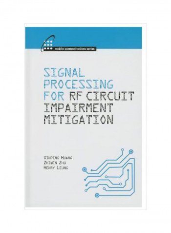 Signal Processing For RF Impairment Mitigation In Wireless Communications Hardcover