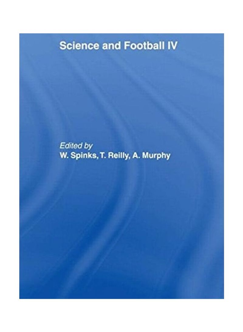 Science And Football IV Hardcover English by Aron Murphy