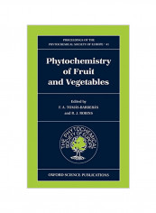 Phytochemistry Of Fruit And Vegetables Hardcover