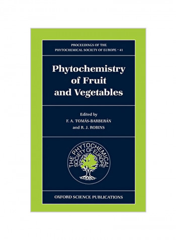 Phytochemistry Of Fruit And Vegetables Hardcover