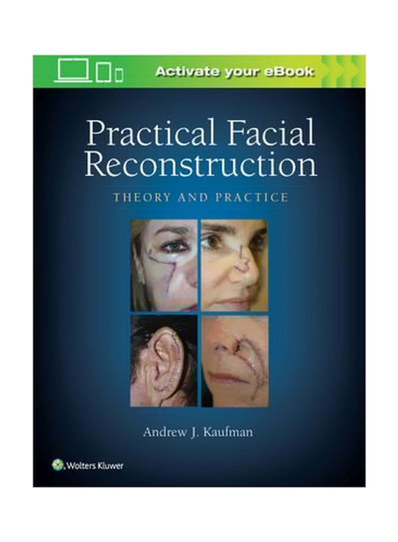 Practical Facial Reconstruction: Theory And Practice Hardcover