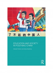 Education And Society In Post-Mao China Hardcover