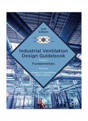 Industrial Ventilation Design Guidebook غلاف ورقي الإنجليزية by Howard D. Goodfellow تقييمات Industrial Ventilation Design Guidebook غلاف ورقي الإنجليزية by Howard D. Goodfellow