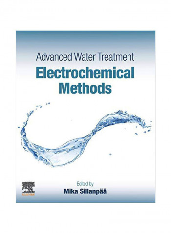 Advanced Water Treatment: Electrochemical Methods Paperback
