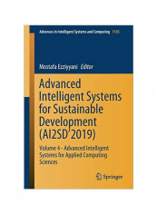Advanced Intelligent Systems For Sustainable Development (Ai2sd'2019): Volume 4 Paperback