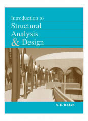 Introduction To Structural Analysis & Design Paperback
