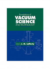 Foundations of Vacuum Science and Technology Paperback