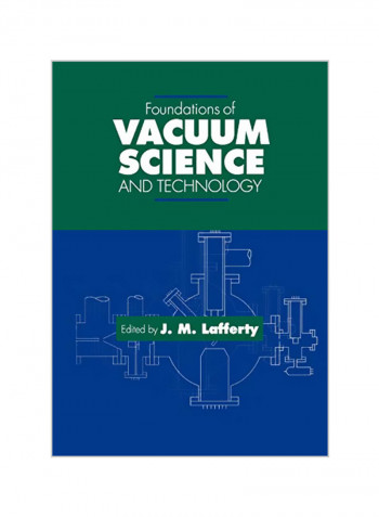 Foundations of Vacuum Science and Technology Paperback