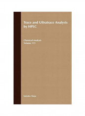 Trace And Ultratrace Analysis By HPLC Hardcover