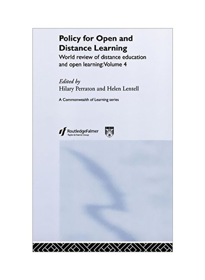 Policy For Open And Distance Learning: World Review Of Distance Education And Open Learning Volume 4 Hardcover