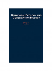 Behavioral Ecology And Conservation Biology Hardcover