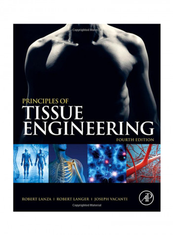 Principles Of Tissue Engineering Hardcover 4