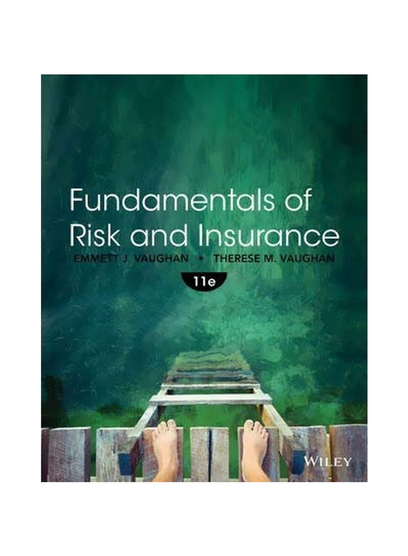 Fundamentals Of Risk And Insurance Paperback