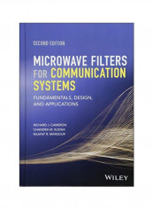 Microwave Filters For Communication Systems: Fundamentals, Design And Applications Hardcover 2