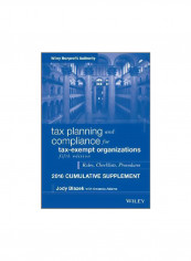 Tax Planning And Compliance For Tax-Exempt Organizations: 2016 Cumulative Supplement Paperback