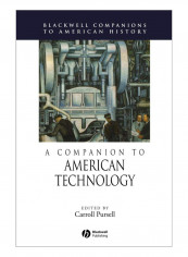 A Companion To American Technology Hardcover