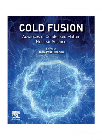 Cold Fusion: Advances In Condensed Matter Nuclear Science Paperback