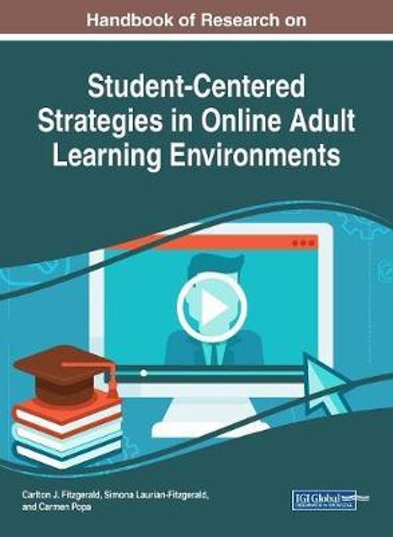 Handbook of Research on Student-Centered Strategies in Online Adult Learning Environments Hardcover English by Carlton J. Fitzgerald
