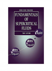 Fundamentals Of Supercritical Fluids Hardcover