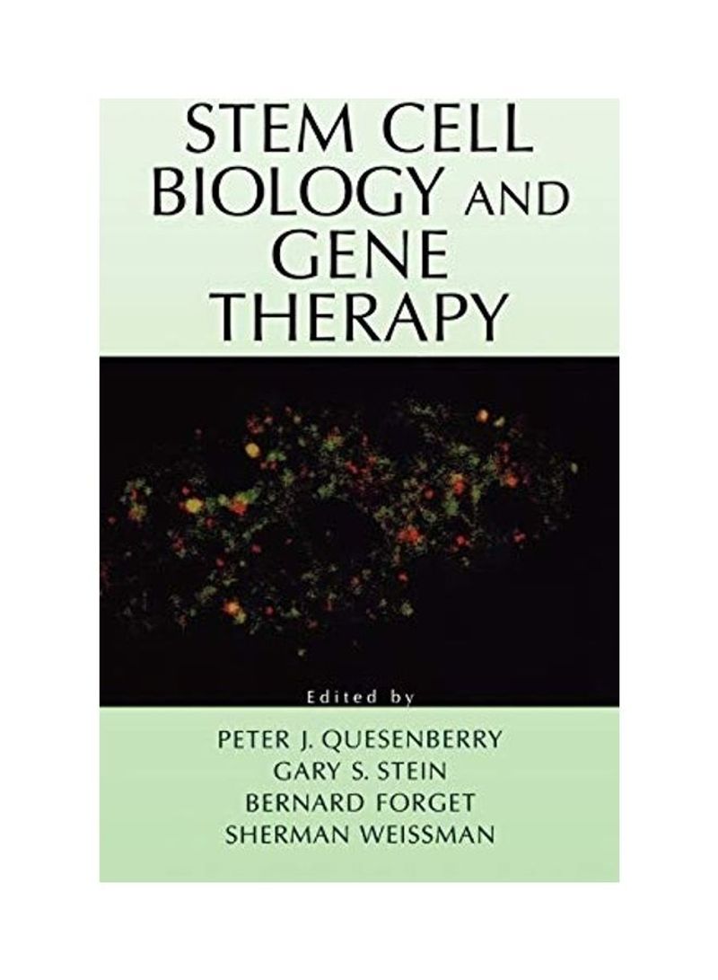 Stem Cell Biology And Gene Therapy Hardcover English by Peter J. Quesenberry