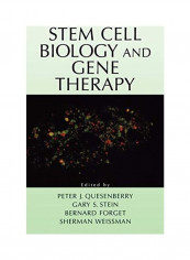Stem Cell Biology And Gene Therapy غلاف صلب الإنجليزية by Peter J. Quesenberry