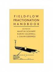 Field-flow Fractionation Handbook Hardcover
