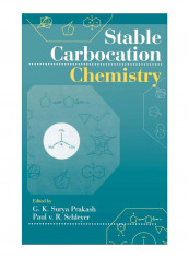 Stable Carbocation Chemistry Hardcover