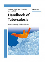 Handbook Of Tuberculosis: Molecular Biology And Biochemistry Hardcover 1