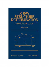 X-Ray Structure Determination: A Practical Guide Hardcover