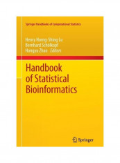 Handbook Of Statistical Bioinformatics Paperback English by Henry Horng-Shing Lu