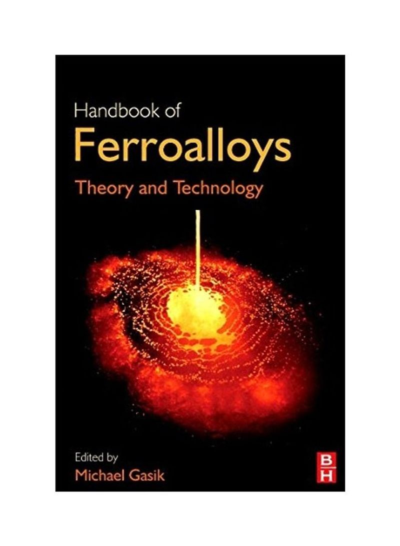 Handbook Of Ferroalloys Hardcover English by Michael Gasik