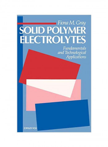 Solid Polymer Electrolytes: Fundamentals And Technological Applications Hardcover