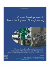 Current Developments In Biotechnology And Bioengineering Paperback